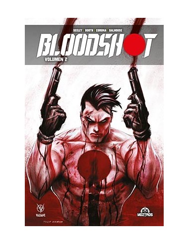 BLOODSHOT VOL 2