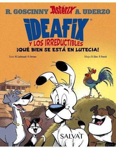 IDEAFIX Y LOS IRREDUCTIBLES 3 QUE BIEN SE ESTA EN LUTECIA