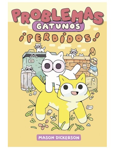 PROBLEMAS GATUNOS 2¡PERDIDOS!