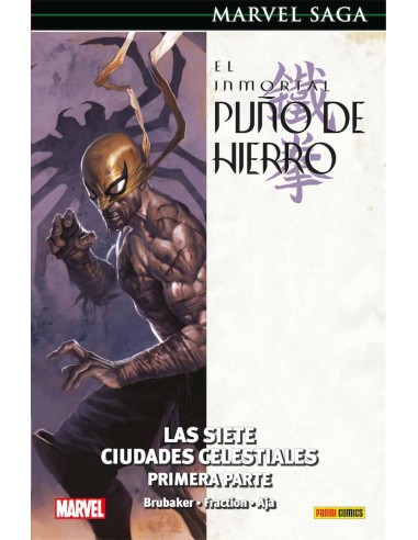 EL INMORTAL PUÑO DE HIERRO 02. LAS SIETE CIUDADES CELESTIALES(MARVEL SAGA 66)