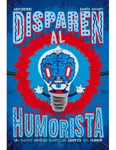 DISPAREN AL HUMORISTA 2ªED