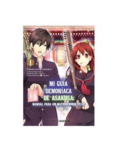 MI GUIA DEMONIACA DE ASAKUSA : MANUAL PARA UN MATRIDEMONIO FELIZ 01