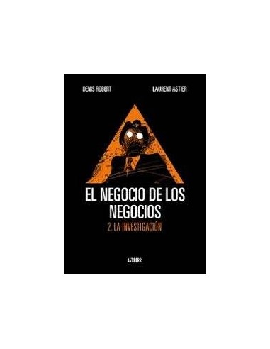 NEGOCIO DE LOS NEGOCIOS,EL VOL 2 LA INVESTIGACION
