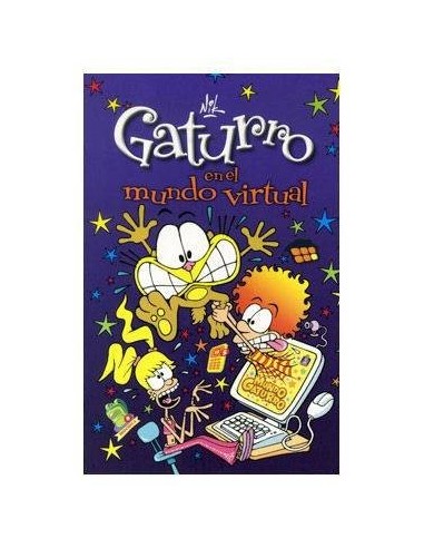 GATURRO EN EL MUNDO VIRTUAL