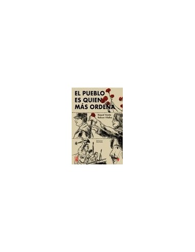 EL PUEBLO ES QUIEN MAS ORDENA