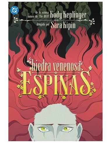 DC YOUNG ADULTS. HIEDRA VENENOSA: ESPINAS