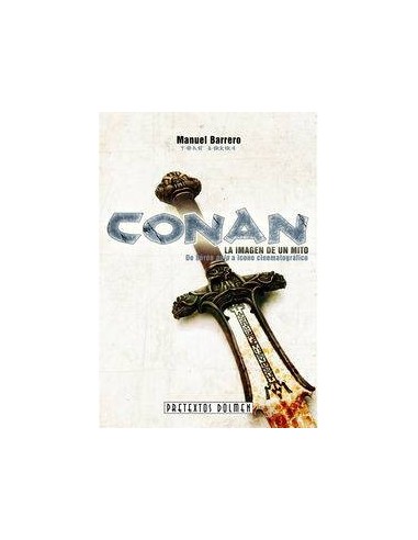 CONAN LA IMAGEN DE UN MITO