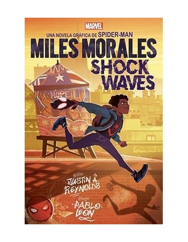 MARVEL SCHOLASTIC. MILES MORALES SHOCK WAVES