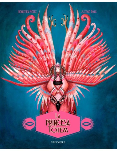 LA PRINCESA TOTEM