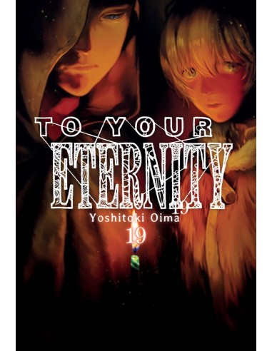 TO YOUR ETERNITY 19