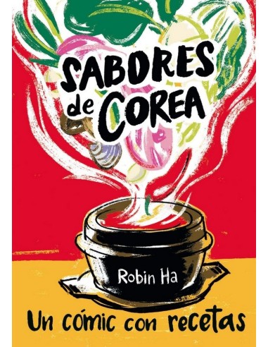 SABORES DE COREA Un cómic con recetas