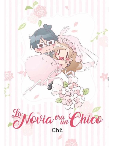 LA NOVIA ERA UN CHICO
