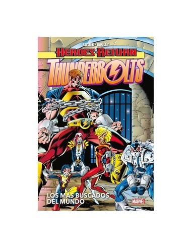 HEROES RETURN THUNDERBOLTS 2. LOS MÁS BUSCADOS DEL MUNDO