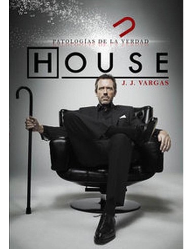 HOUSE PATOLOGIAS DE LA VERDAD
