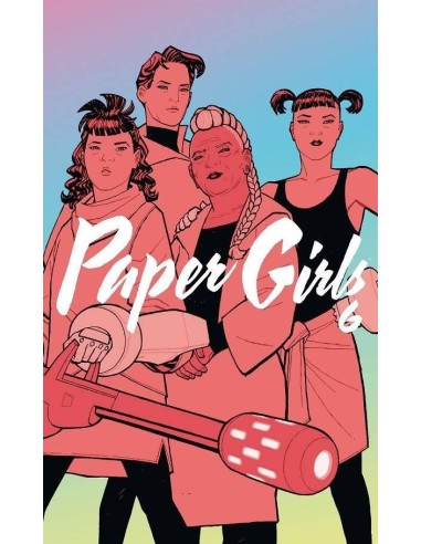 PAPER GIRLS TOMO 6