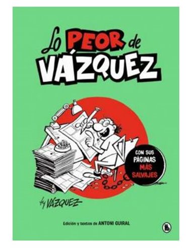 LO PEOR DE VAZQUEZ