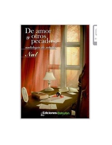 DE AMOR Y OTROS PECADOS, ANTOLOGIA DE RELATOS