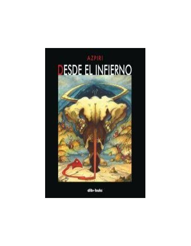 DESDE EL INFIERNO