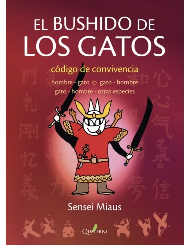 EL BUSHIDO DE LOS GATOS