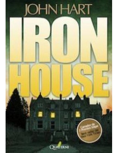 IRON HOUSE