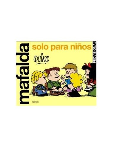 MAFALDA SOLO PARA NIÑOS