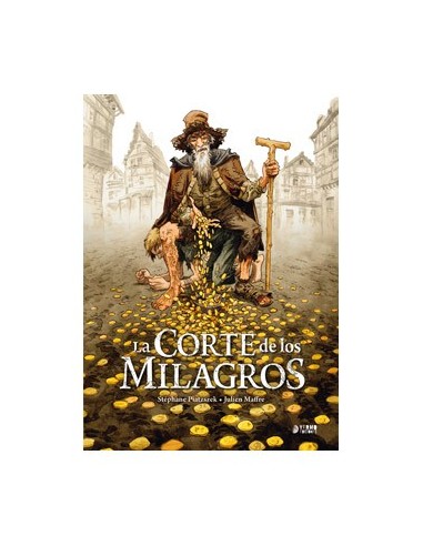 LA CORTE DE LOS MILAGROS