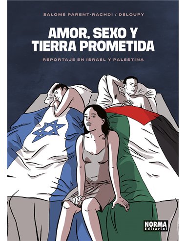 AMOR SEXO Y TIERRA PROMETIDA