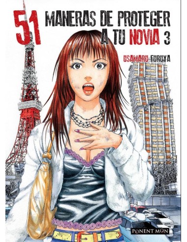 51 MANERAS DE PROTEGER A TU NOVIA VOL, 3