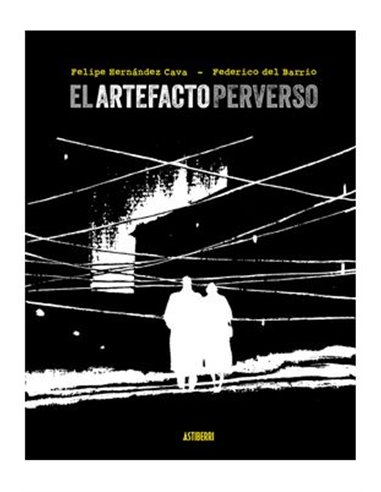 EL ARTEFACTO PERVERSO