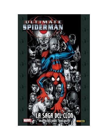 ULTIMATE INTEGRAL. ULTIMATE SPIDERMAN 10 LA SAGA DEL CLON