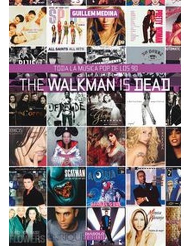 THE WALKMAN IS DEAD TODA LA MUSICA POP DE LOS 90