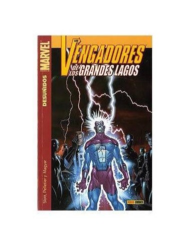 LOS VENGADORES DE LOS GRANDES LAGOS. DESUNIDOS