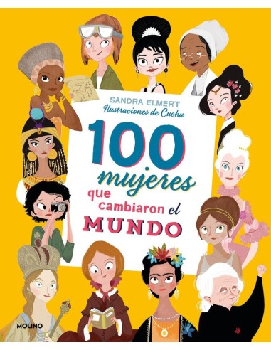 100 MUJERES QUE CAMBIARON EL MUNDO