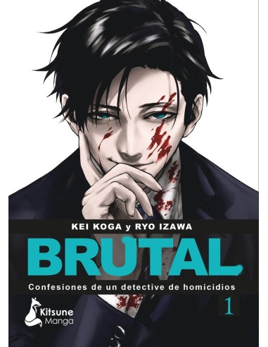 BRUTAL! CONFESIONES DE UN DETECTIVE DE HOMICIDIOS 1