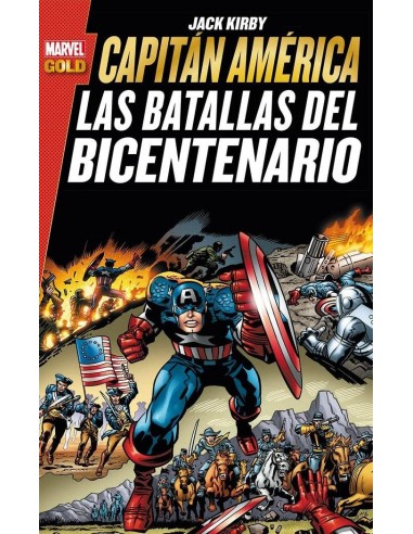CAPITAN AMERICA. LAS BATALLAS DEL BICENTENARIO(MARVEL GOLD)
