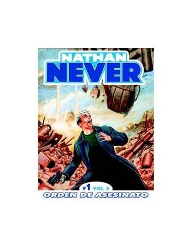 NATHAN NEVER VOL. 3 01. ASESINATO POR ENCARGO