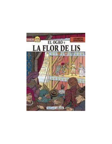 JHEN 06. EL OGRO Y LA FLOR DE LIS