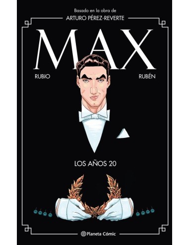 MAX LOS AÑOS 20