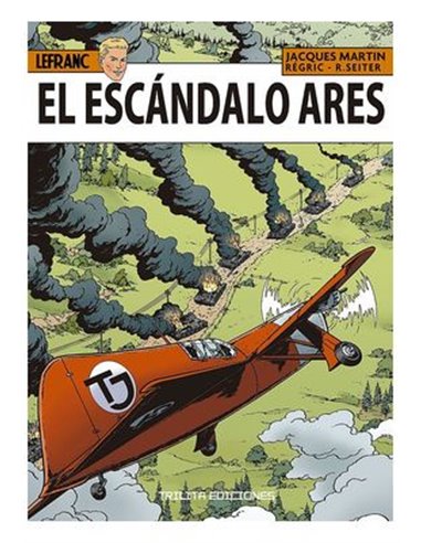 LEFRANC 33. EL ESCANDALO ARES