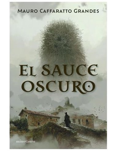 EL SAUCE OSCURO