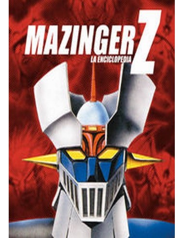 MAZINGER Z 1 LA ENCICLOPEDIA