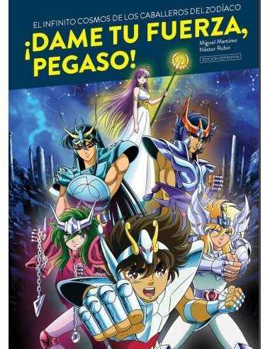 DAME TU FUERZA PEGASO INFINITO COSMOS CABALLEROS ZODIACO 2ª