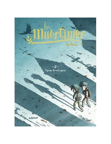 LOS MUERTIMER 03. ULTIMO ADIOS