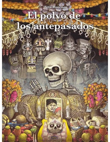 EL POLVO DE LOS ANTEPASADOS