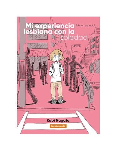 MI EXPERIENCIA LESBIANA CON LA SOLEDAD - EDICION ESPECIAL