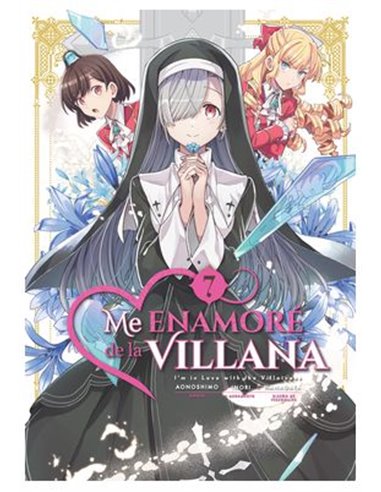 ME ENAMORE DE LA VILLANA 07 (COMIC)