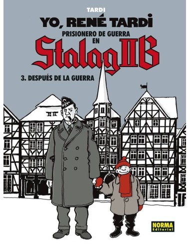 YO RENE TARDI 3 PRISIONERO EN STALAG IIB 3 DESPUES DE LA G