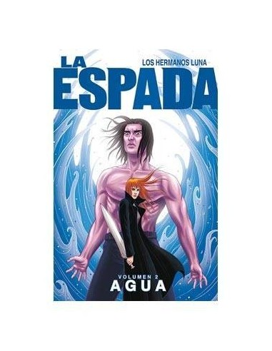 LA ESPADA VOL. 2: AGUA