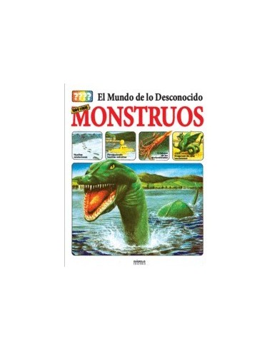 EL MUNDO DE LO DESCONOCIDO TODO SOBRE LOS MONSTRUOS