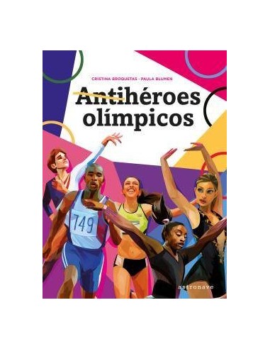 ANTIHÉROES OLÍMPICOS